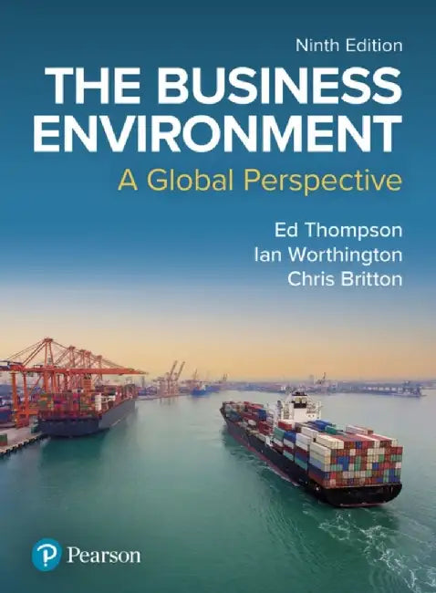 The Business Environment: A Global Perspective by Ed Thompson