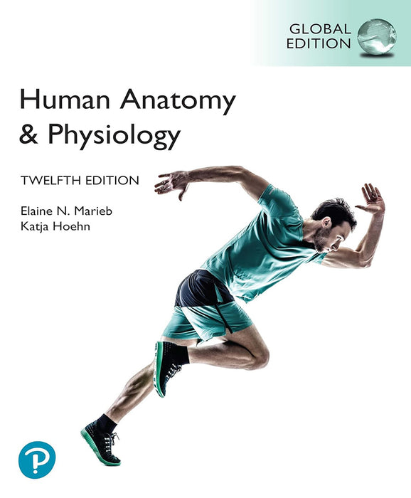 Human Anatomy & Physiology by Elaine N. Marieb/Lori A. Smith