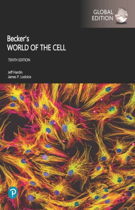 Becker's World of the Cell: (Global Edition)