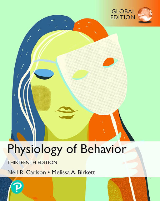 Physiology of Behavior by Neil Carlson/Melissa Birkett