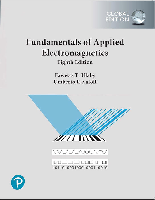 Fundamentals of Applied Electromagnetics by Ulaby/Ravaioli