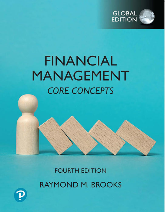 Financial Management: Core Concepts by Raymond Brooks