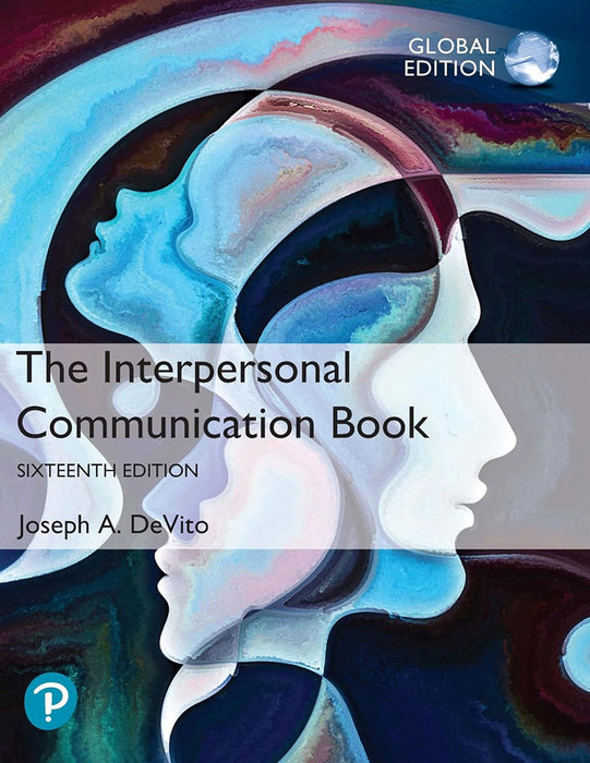 The Interpersonal Communication Book by Joseph DeVito