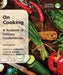 On Cooking: A Textbook of Culinary Fundamentals, Global Edition by Sarah Labensky