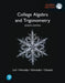 College Algebra and Trigonometry, Global Edition by Margaret Lial