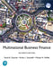 Multinational Business Finance, Global Edition by David Eiteman