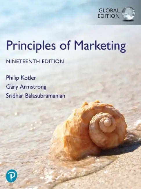 Principles of Marketing, Global Edition by Gary Armstrong