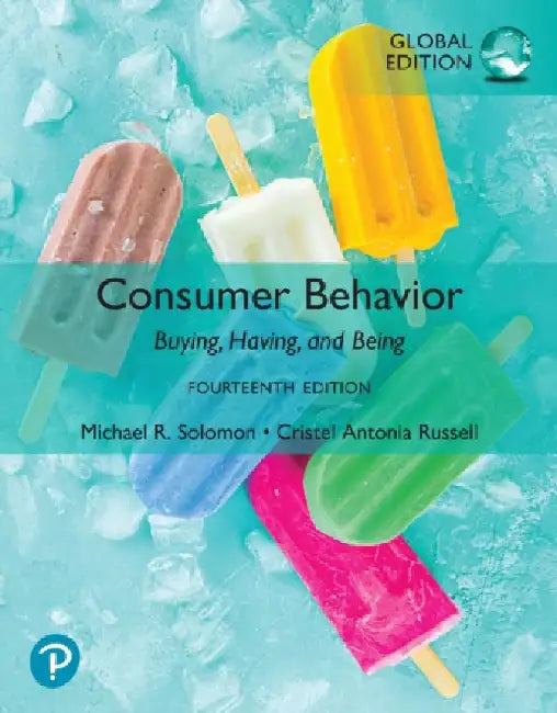 Consumer Behavior, Global Edition by Michael Solomon