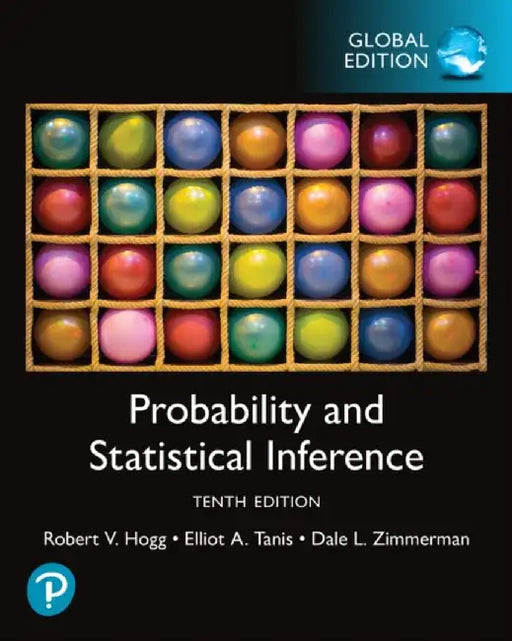 Probability and Statistical Inference, Global Edition by Robert Hogg