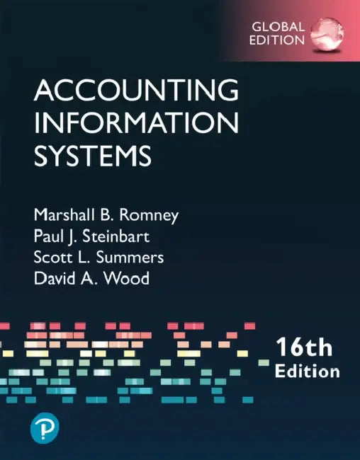 Accounting Information Systems -- Global Edition by Marshall Romney