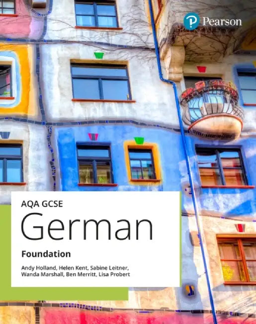 AQA GCSE German Foundation Student Book by Andy Holland