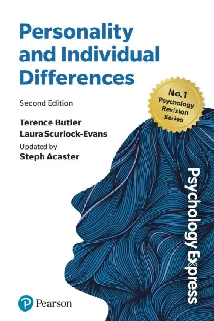 Psychology Express: Personality and Individual Differences by Terence Butler