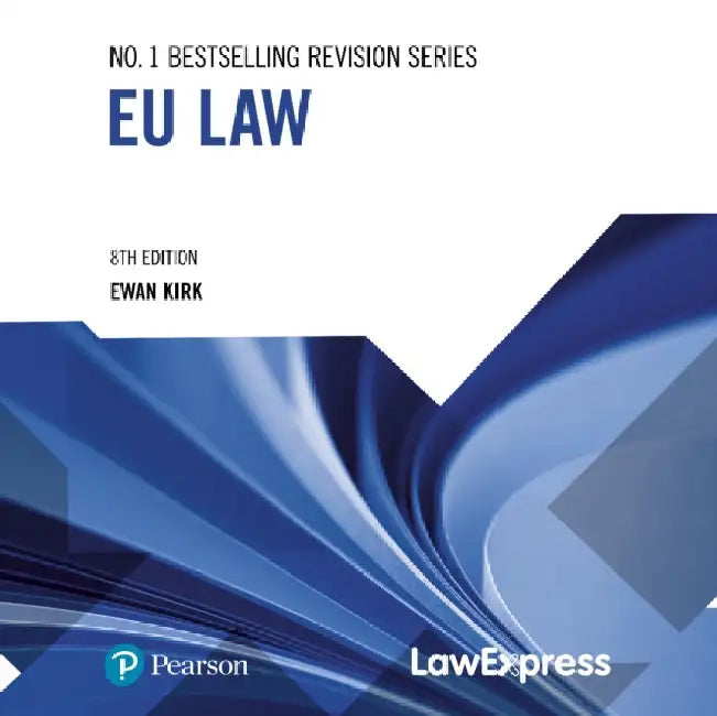 Law Express: EU Law by Ewan Kirk