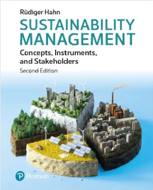 Sustainability Management: Concepts, Instruments, and Stakeholders by Rudiger Hahn