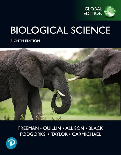 Biological Science, Global Edition by Scott Freeman