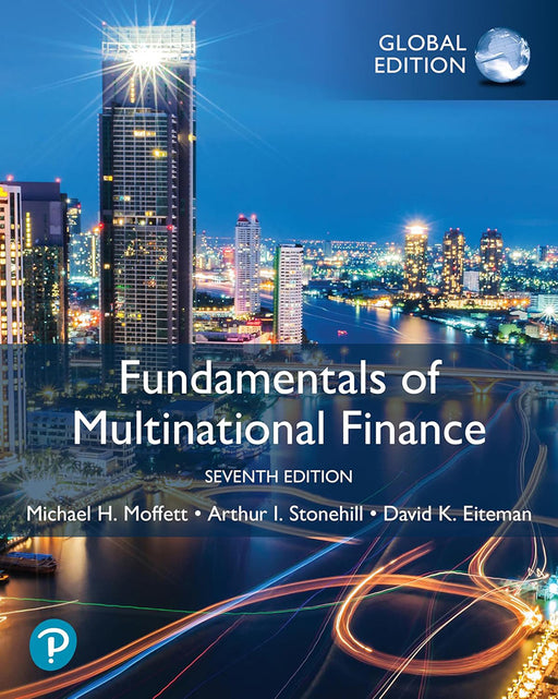 Fundamentals of Multinational Finance by Michael Moffett