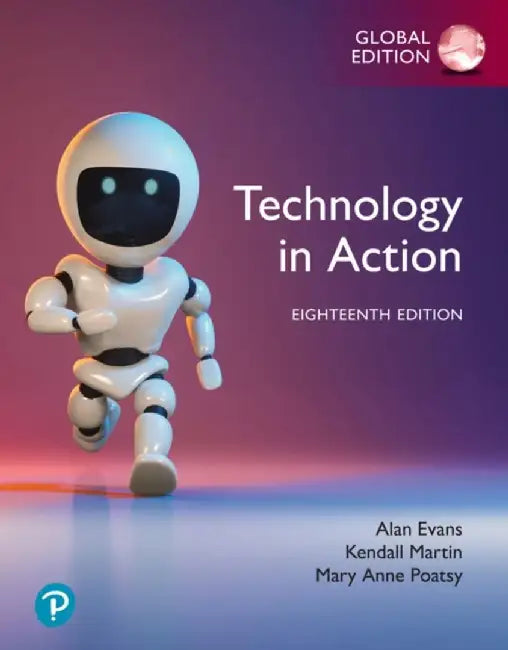 Technology In Action Global Edition by Poatsy, Mary; Evans, Alan; Martin