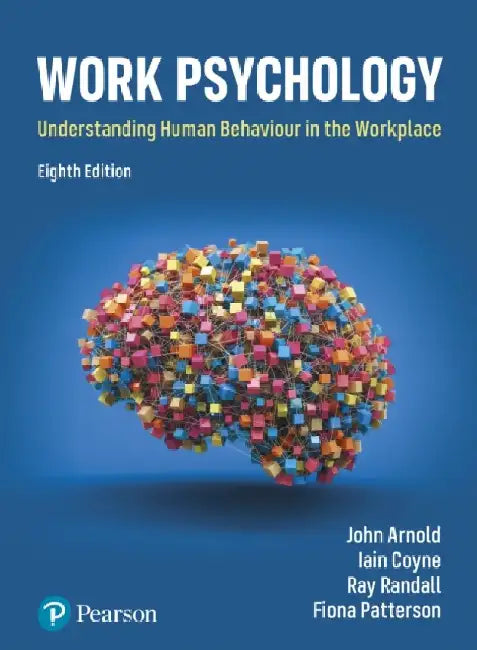 Work Psychology by John Arnold