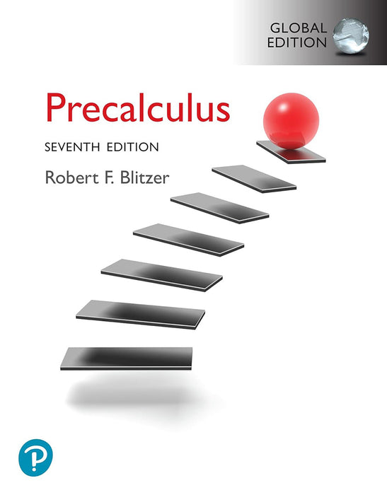 Precalculus, Global Edition by Robert Blitzer