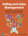 Selling and Sales Management by David Jobber