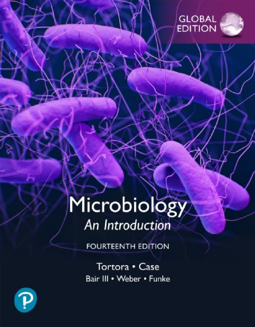 Microbiology: An Introduction Global Edition by Gerard Tortora