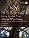Forty Studies that Changed Psychology, Global Edition by Roger Hock