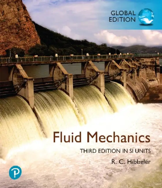 Fluid Mechanics in SI Units by Russell Hibbeler
