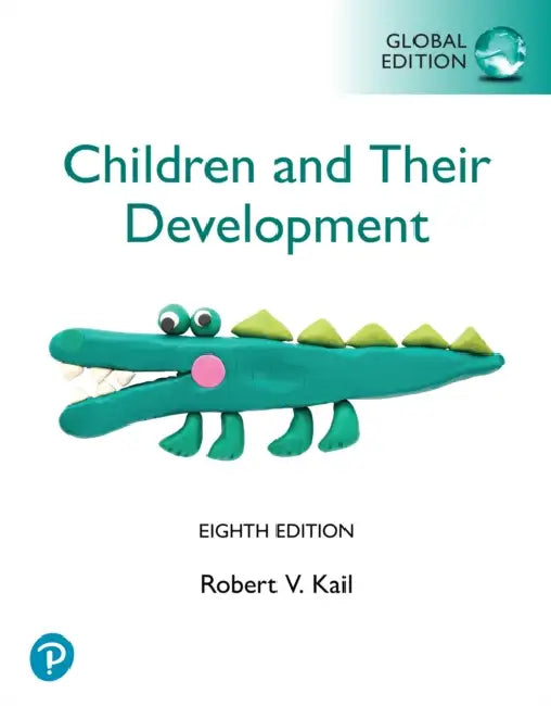 Children and their Development by Robert Kail