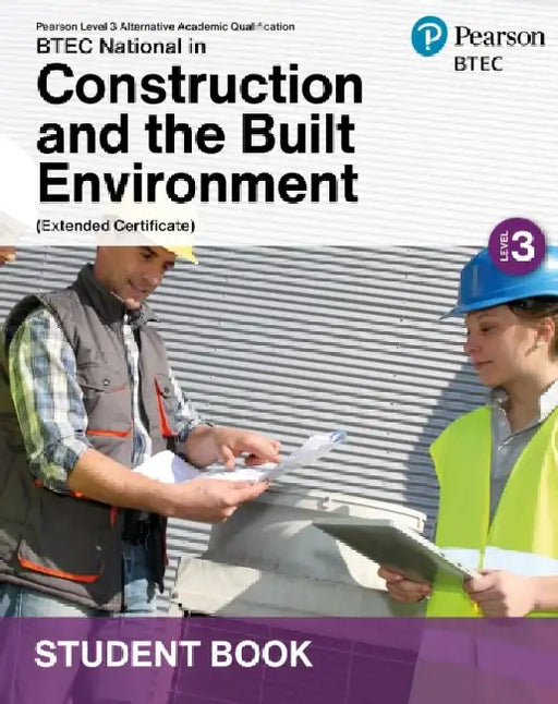 L3 AAQ BTEC National 2025 Construction and the Built Environment Ext Cert Student Book (Print)