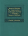 Nuovo Metodo Per Apprender... La Lingua Latina by Claude Lancelot