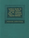 Lettere Scelte Di Celebri Autori All' AB. Antonio Conti... - Primary Source Edition by Antonio Conti