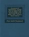 Peyssonnel Et Desfontaines. Voyages Dans Les Régences De Tunis Et D'alger, Publ. Par M. Dureau De La Malle 2 Tom - Primary Source Edition by Jean André Peyssonnel