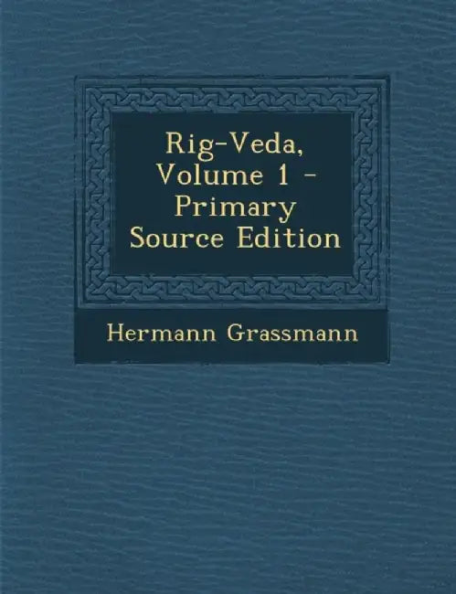Rig-Veda by Hermann Grassmann