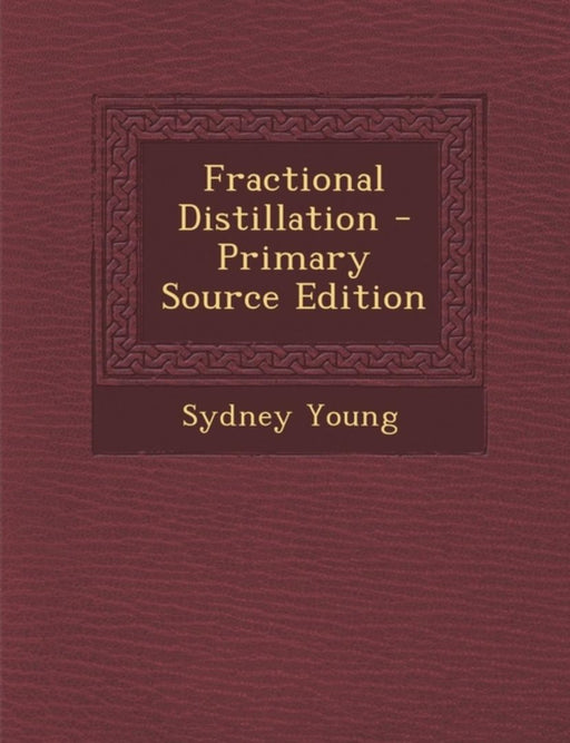 Fractional Distillation by Sydney Young
