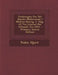 Fredningen Om Det Danske Modersmaal I Mellem-Slesvig. 2. Udg. AF Tre Literaer-Pol. Afhandl. Fra 1853 - Primary Source Edition by Peder Hjort