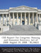 Crs Report for Congress: Housing and Economic Recovery Act of 2008: August 19, 2008 - Rl34623 by Eric Weiss, Darryl E. Getter, Congressional Research Service the Libr
