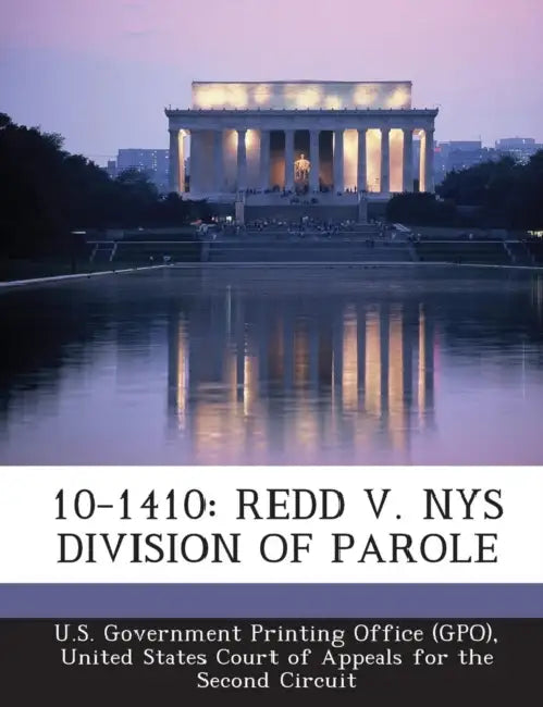 10-1410: Redd V. Nys Division of Parole by U. S. Government Printing Office (Gpo), United States Court of Appeals for the S