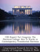 Crs Report for Congress: The Electoral College: How It Works in Contemporary Presidential Elections by Congressional Research Service the Libr