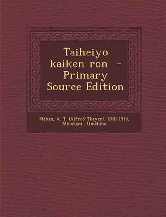 Taiheiyo Kaiken Ron by Minakami Umehiko