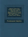 Magistri Salernitani Nondum Editi: Catalogo Ragionato Della Esposizione Di Storia Della Medicina Aperta in Torino Nel 1898; Volume 1 by Ferdinando Gabotto