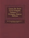 Cours de Droit Civil Francais, Volume 1... by C. Rau