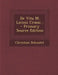 de Vita M. Licinii Crassi... - Primary Source Edition by Christian Deknatel