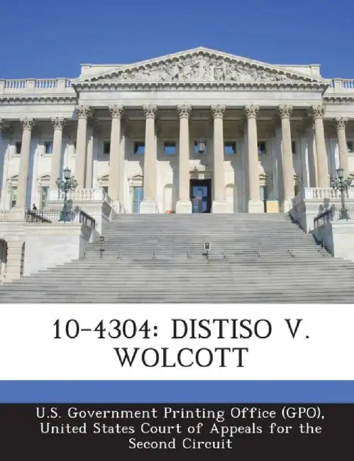 10-4304: Distiso V. Wolcott by U. S. Government Printing Office (Gpo)