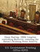 House Hearing, 108th Congress: Controlling Bioterror: Assessing Our Nation's Drinking Water Security by U. S. Government Printing Office (Gpo)