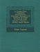 La Turquie D'asie: Géographie Administrative, Statistique, Descriptive Et Raisonnée De Chaque Province De L'asie-mineure, Volume 2... - P by Vital Cuinet
