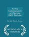 Army Communicator, Spring 2002 Edition - Scholar's Choice Edition by United States Army