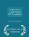 Interview with Maj Ed Twaddell - Scholar's Choice Edition by Laurence Lessard