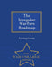 The Irregular Warfare Roadmap - War College Series by United States Congress House of Represen