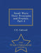 Small Wars: Their Principles and Practice, Part 3 - War College Series by C. E. Callwell