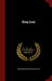 King Lear by William Shakespeare